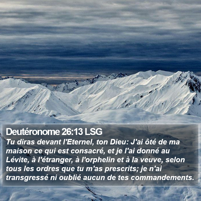 Deutéronome 26:13 LSG Bible Study