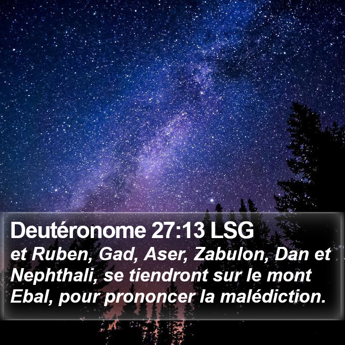 Deutéronome 27:13 LSG Bible Study