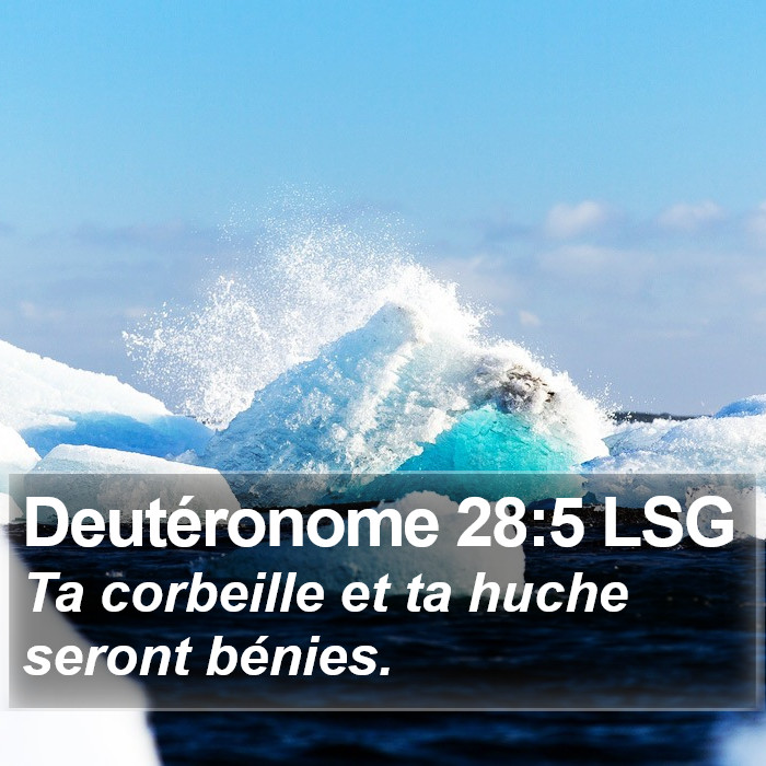 Deutéronome 28:5 LSG Bible Study
