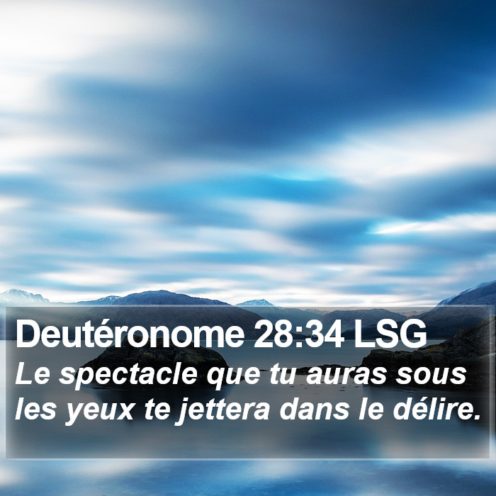 Deutéronome 28:34 LSG Bible Study