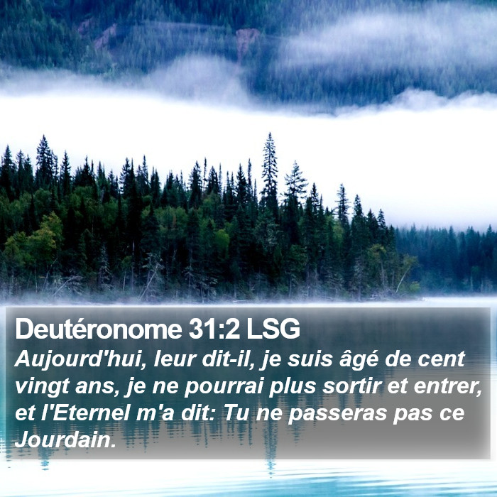 Deutéronome 31:2 LSG Bible Study