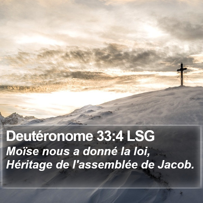 Deutéronome 33:4 LSG Bible Study