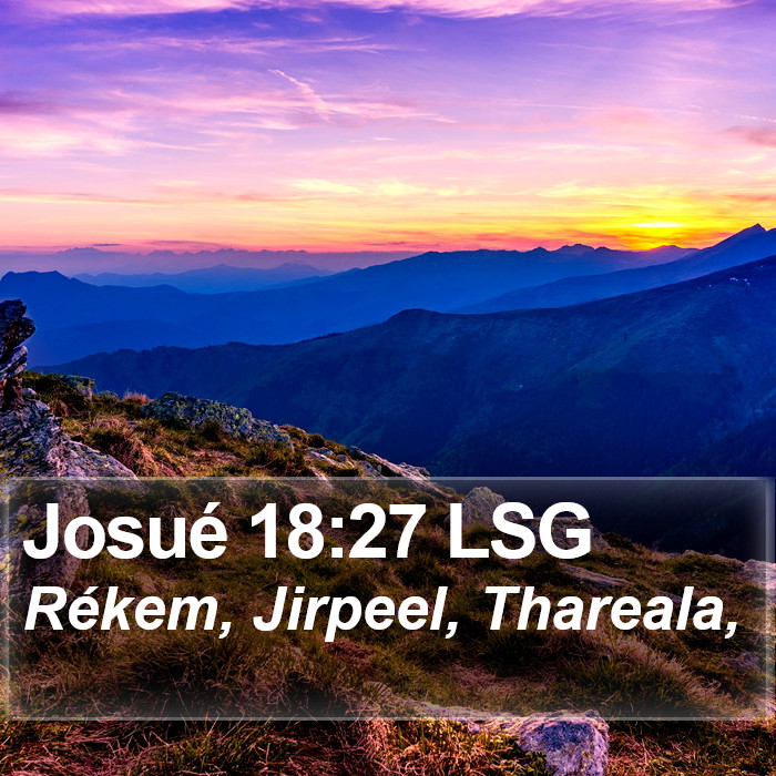 Josué 18:27 LSG Bible Study