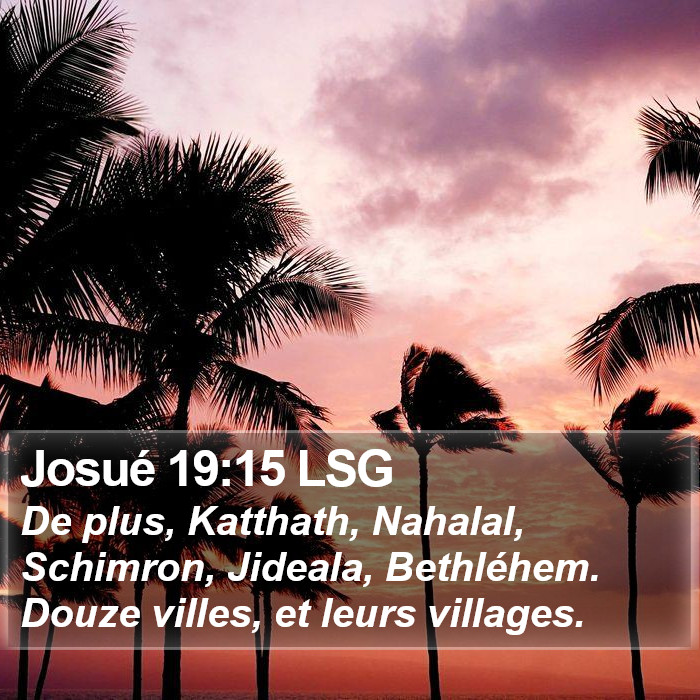 Josué 19:15 LSG Bible Study