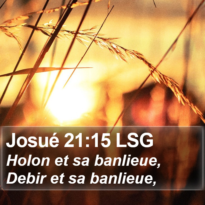 Josué 21:15 LSG Bible Study