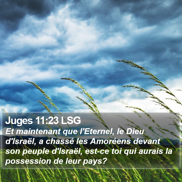 Juges 11:23 LSG Bible Study
