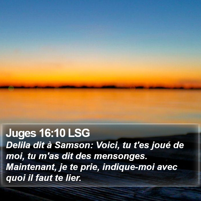 Juges 16:10 LSG Bible Study