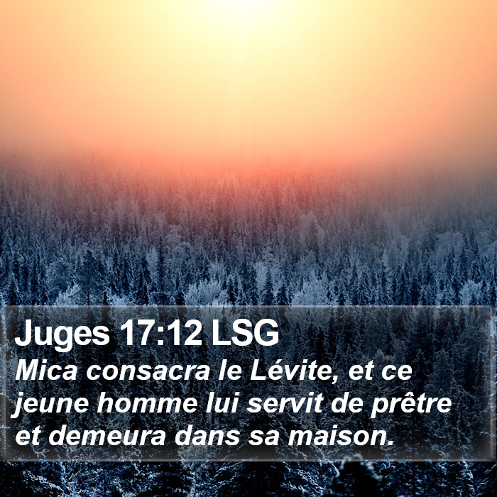 Juges 17:12 LSG Bible Study