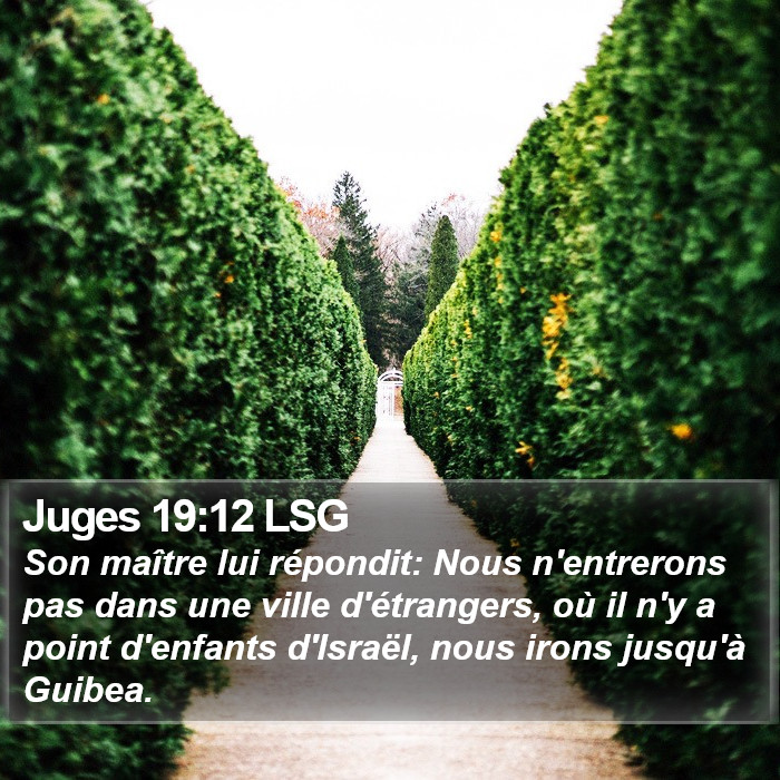 Juges 19:12 LSG Bible Study