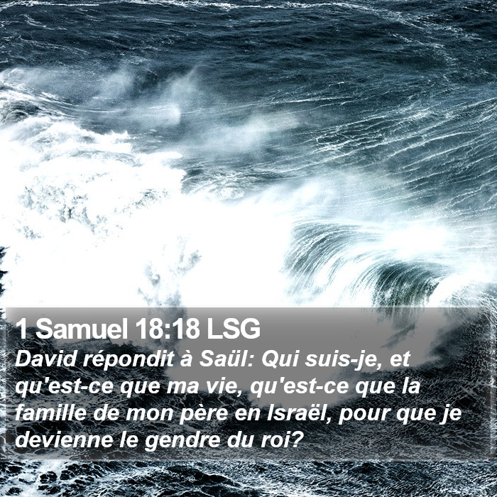 1 Samuel 18:18 LSG Bible Study