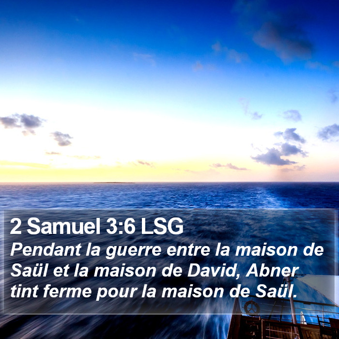 2 Samuel 3:6 LSG Bible Study