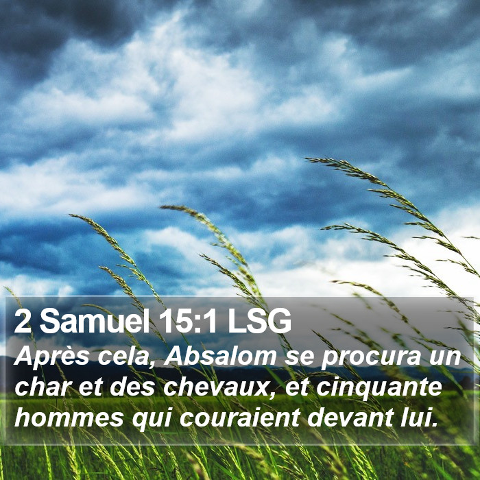 2 Samuel 15:1 LSG Bible Study