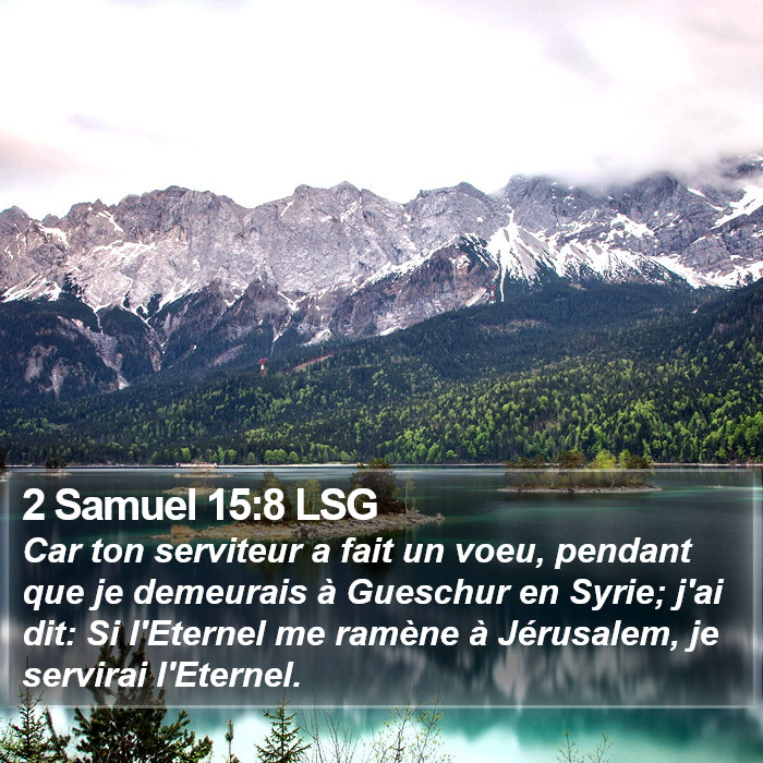 2 Samuel 15:8 LSG Bible Study