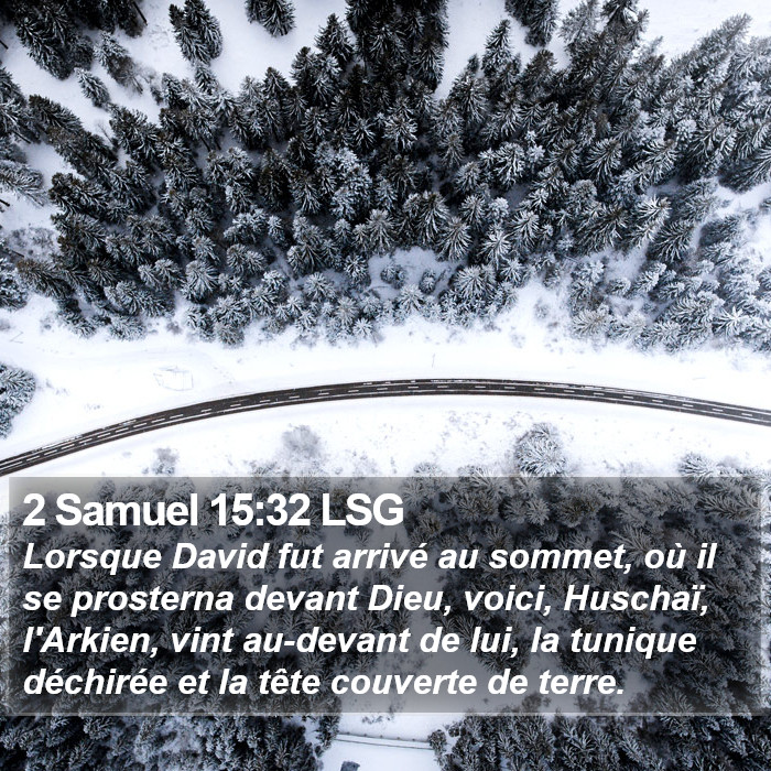 2 Samuel 15:32 LSG Bible Study