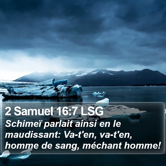 2 Samuel 16:7 LSG Bible Study