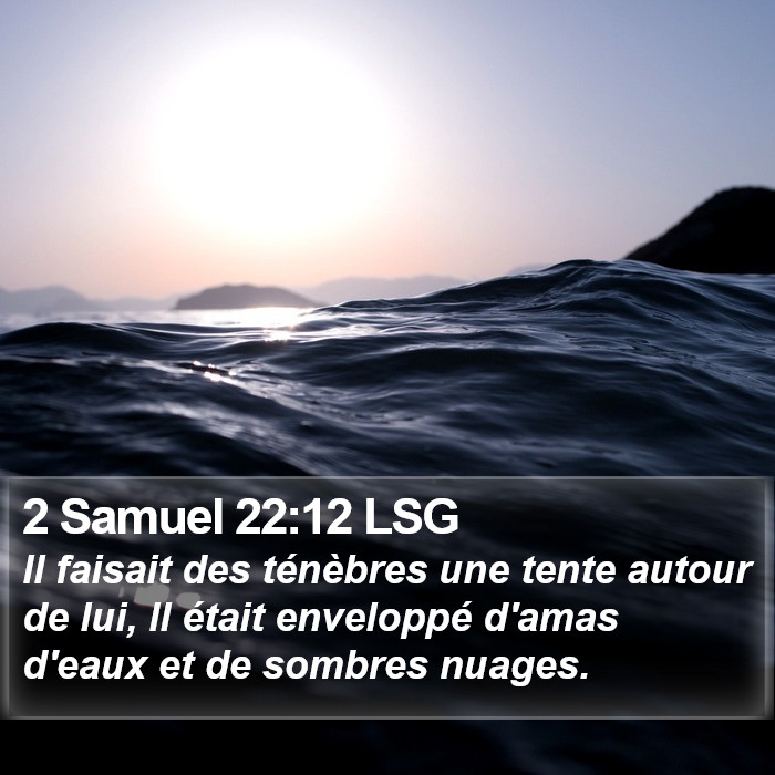 2 Samuel 22:12 LSG Bible Study