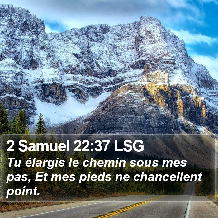 2 Samuel 22:37 LSG Bible Study