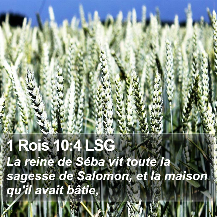 1 Rois 10:4 LSG Bible Study