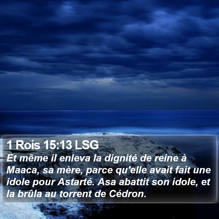 1 Rois 15:13 LSG Bible Study