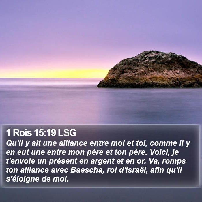 1 Rois 15:19 LSG Bible Study