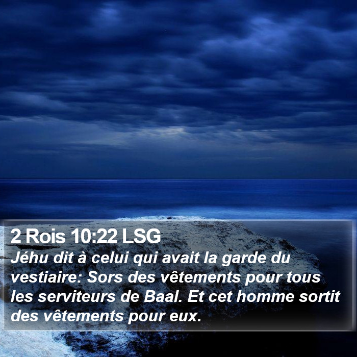 2 Rois 10:22 LSG Bible Study