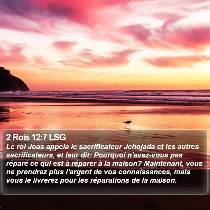 2 Rois 12:7 LSG Bible Study