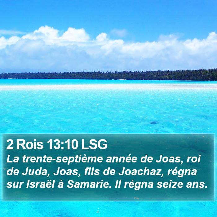 2 Rois 13:10 LSG Bible Study