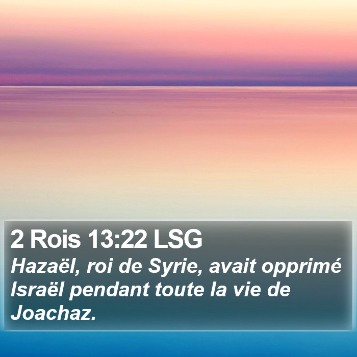 2 Rois 13:22 LSG Bible Study