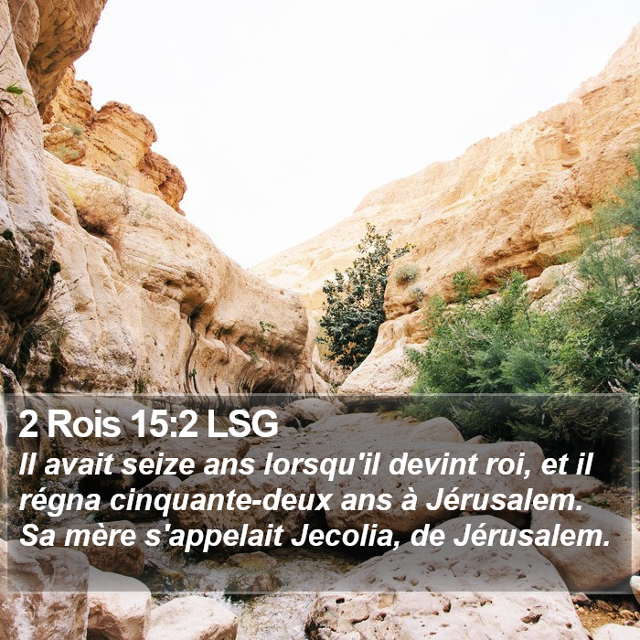 2 Rois 15:2 LSG Bible Study