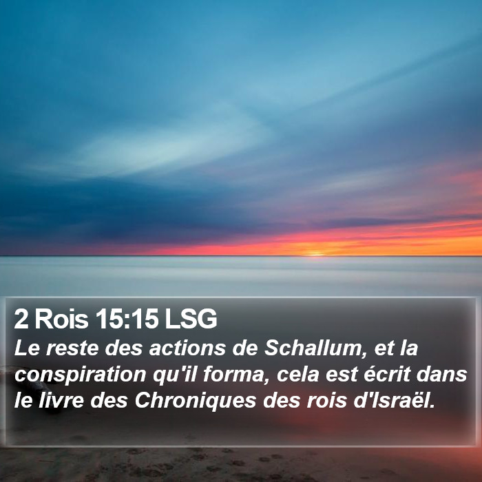 2 Rois 15:15 LSG Bible Study