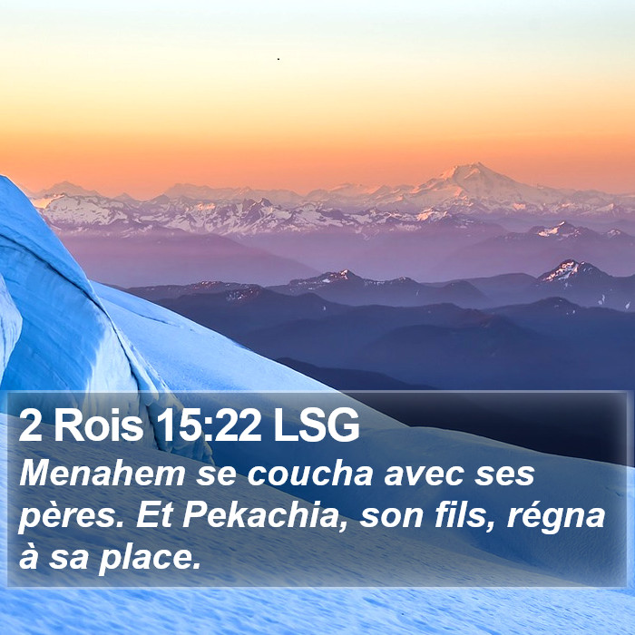 2 Rois 15:22 LSG Bible Study