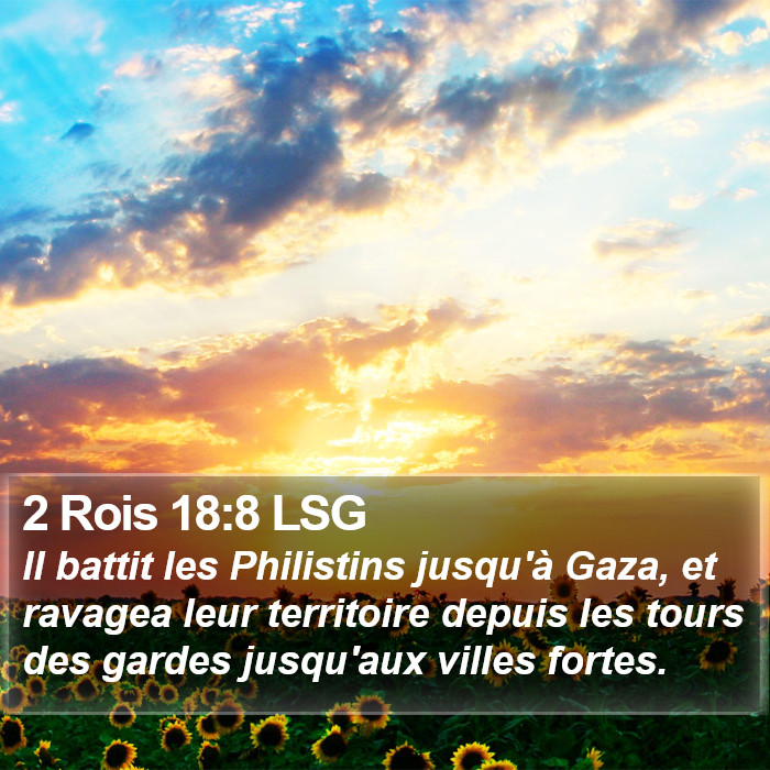 2 Rois 18:8 LSG Bible Study