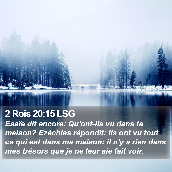 2 Rois 20:15 LSG Bible Study