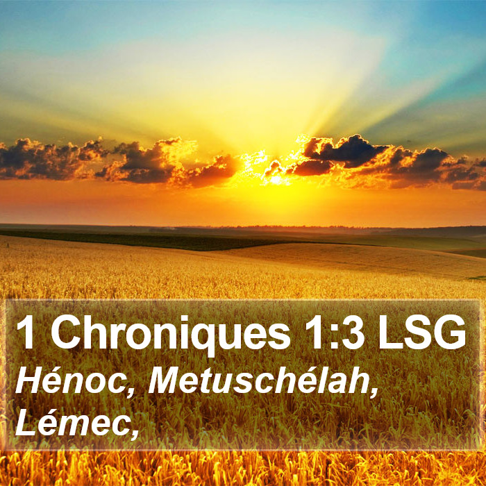 1 Chroniques 1:3 LSG Bible Study