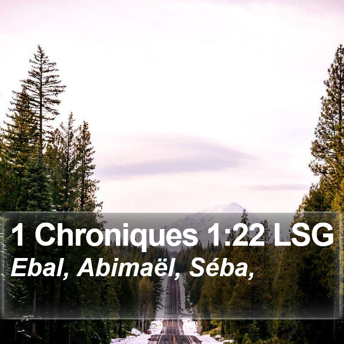 1 Chroniques 1:22 LSG Bible Study