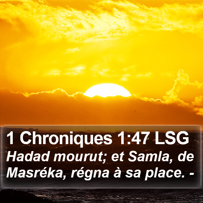 1 Chroniques 1:47 LSG Bible Study