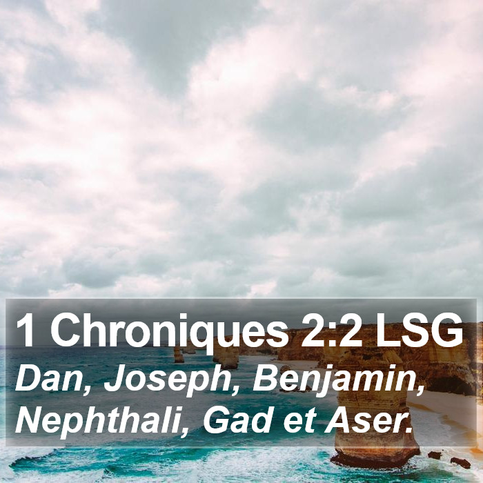 1 Chroniques 2:2 LSG Bible Study