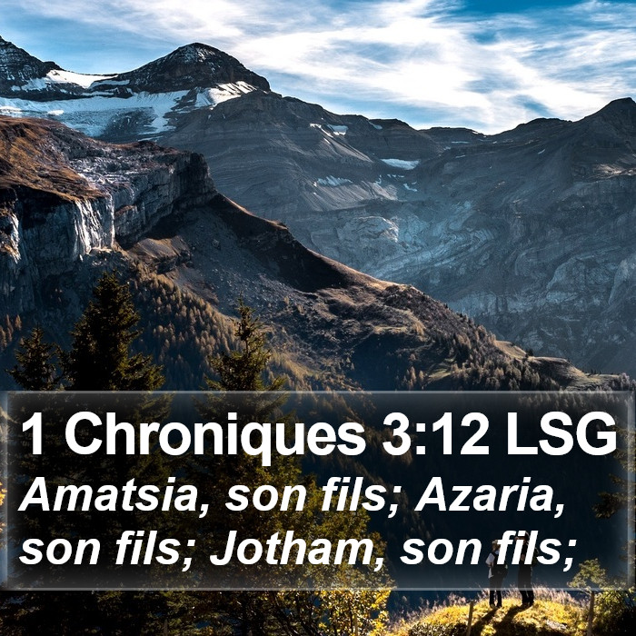 1 Chroniques 3:12 LSG Bible Study
