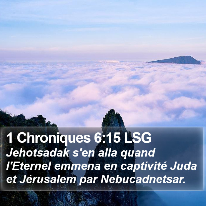 1 Chroniques 6:15 LSG Bible Study