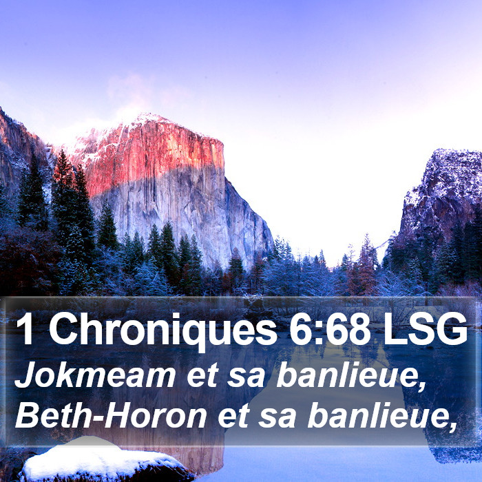 1 Chroniques 6:68 LSG Bible Study