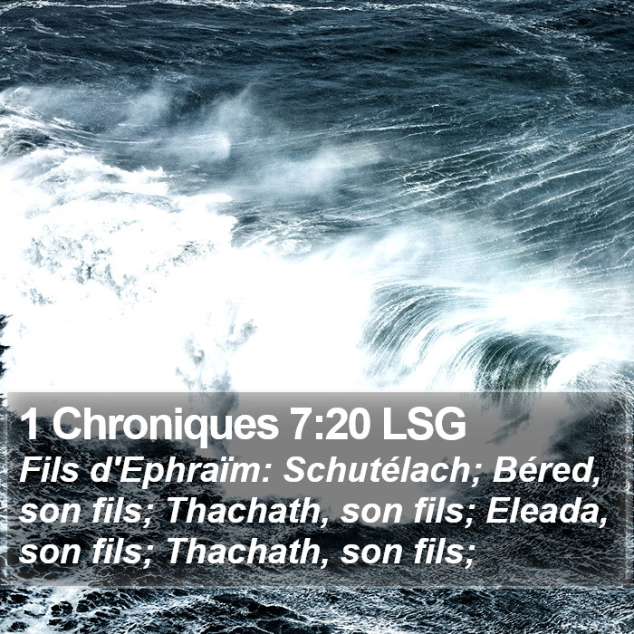 1 Chroniques 7:20 LSG Bible Study