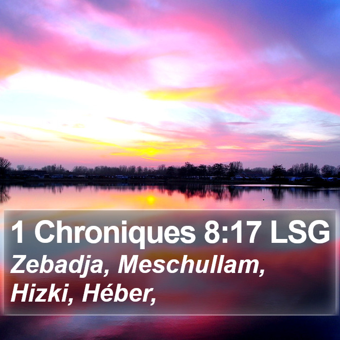 1 Chroniques 8:17 LSG Bible Study