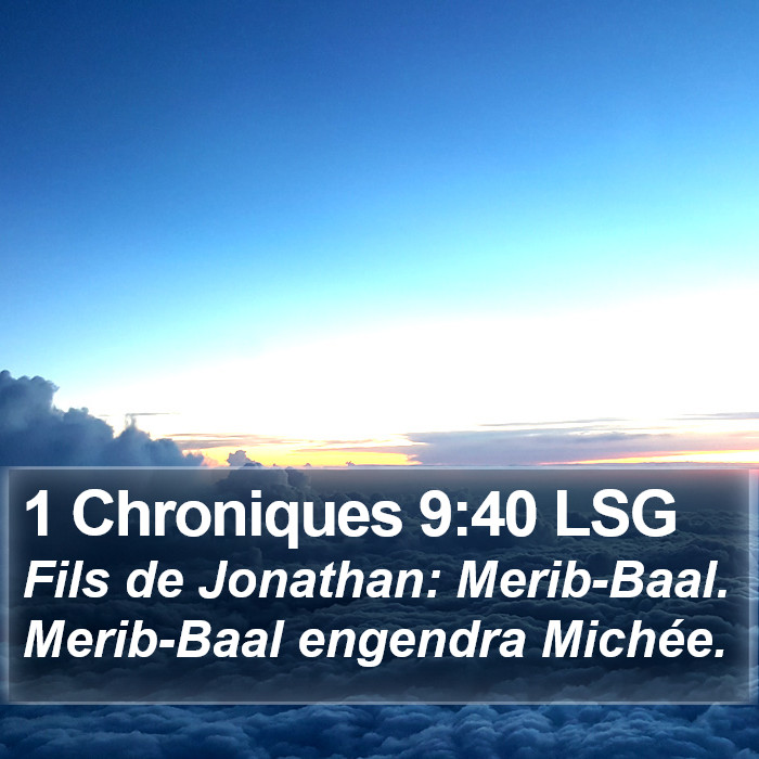 1 Chroniques 9:40 LSG Bible Study