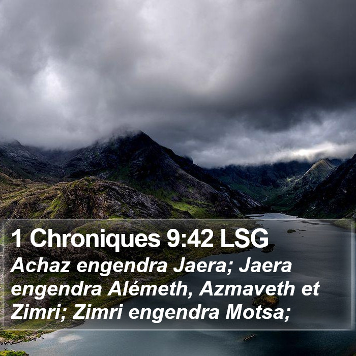 1 Chroniques 9:42 LSG Bible Study