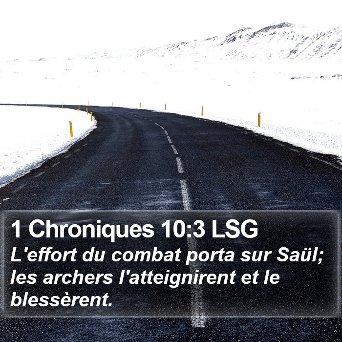 1 Chroniques 10:3 LSG Bible Study