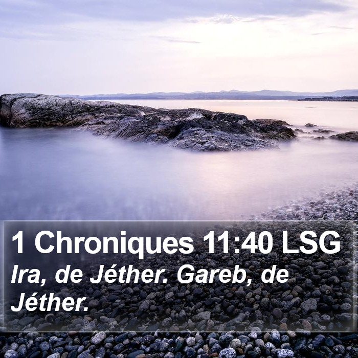 1 Chroniques 11:40 LSG Bible Study