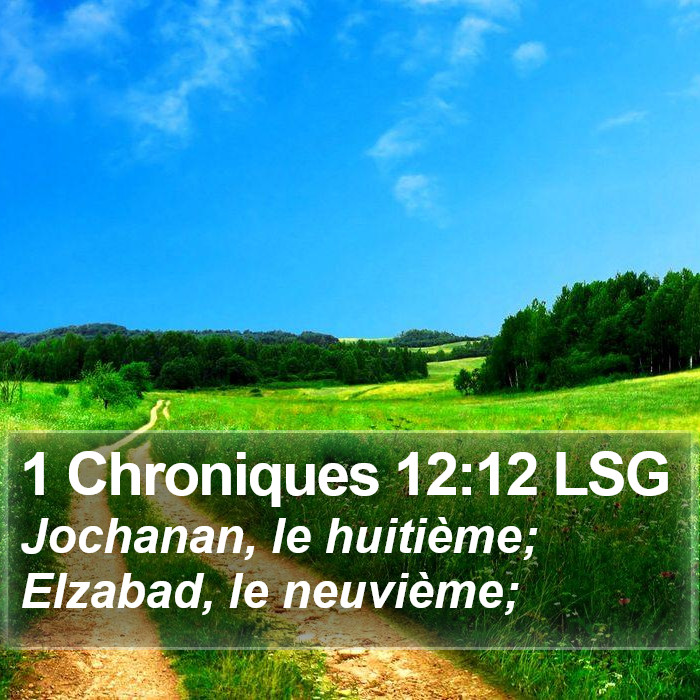 1 Chroniques 12:12 LSG Bible Study