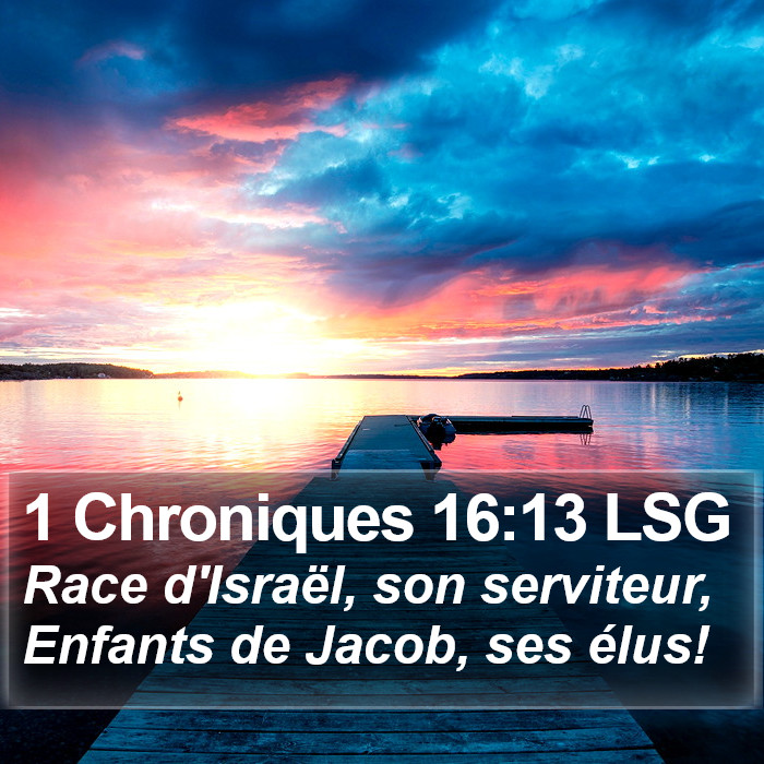 1 Chroniques 16:13 LSG Bible Study