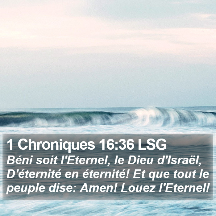 1 Chroniques 16:36 LSG Bible Study