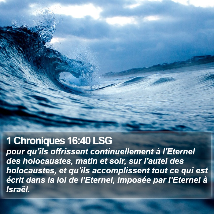 1 Chroniques 16:40 LSG Bible Study